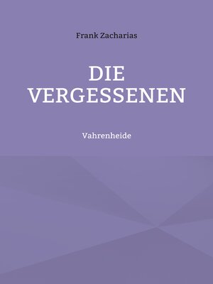 cover image of Die Vergessenen
